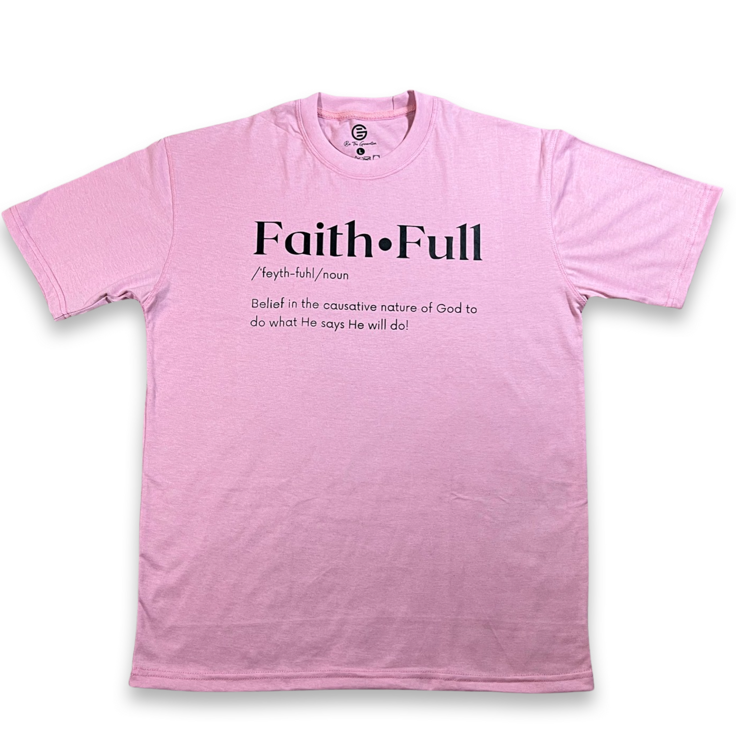 Pink FaithFULL Defined Tee (Clearance Rack Item)